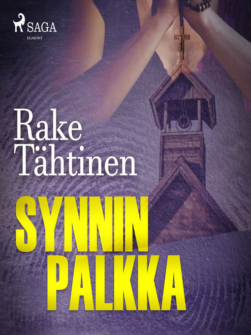 Title details for Synnin palkka by Rake Tähtinen - Wait list